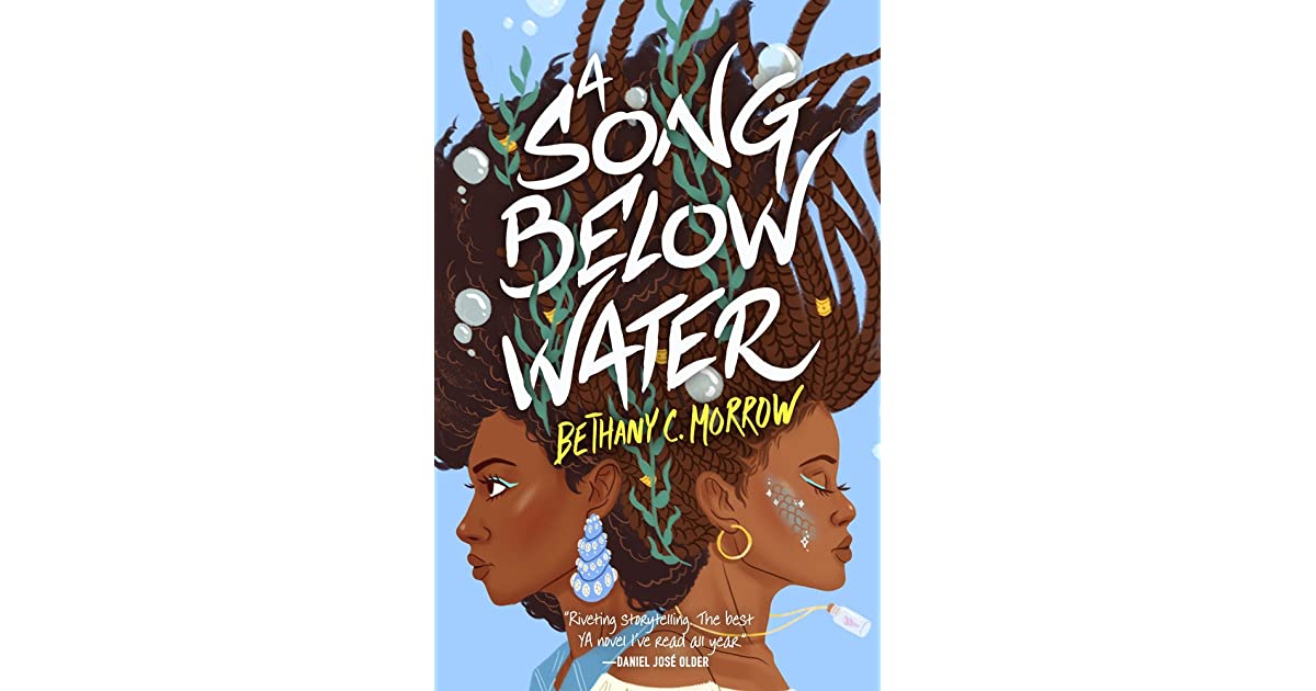 A Song Below Water (A Song Below Water, #1)