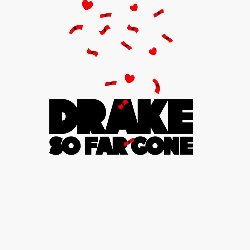 ‎So Far Gone by Drake | Apple Music