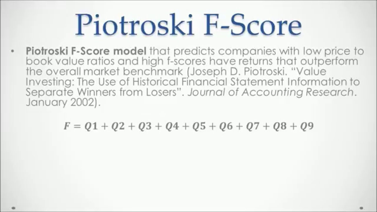 Piotroski F-Score Test - A Value Investing Strategy