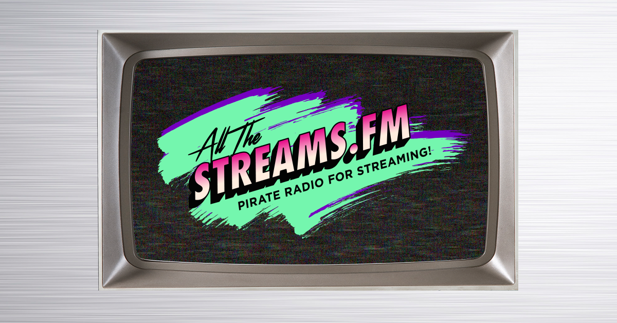 All The Streams