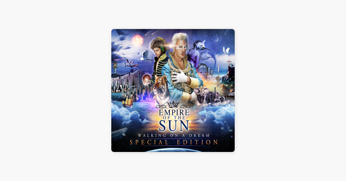 "Walking On a Dream" from Walking On a Dream by Empire of the Sun