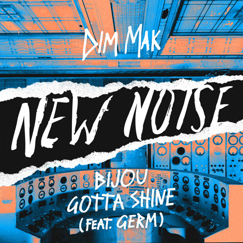 BIJOU - Gotta Shine (feat. Germ) 