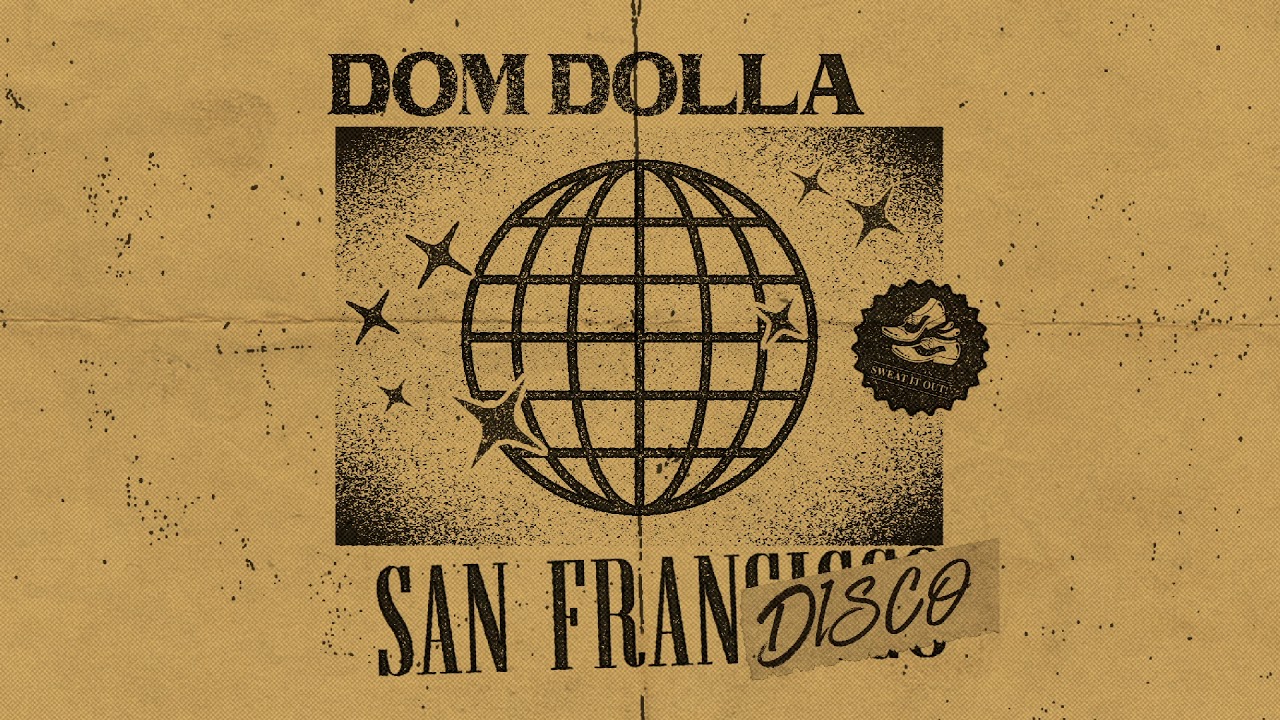 Dom Dolla - San Frandisco