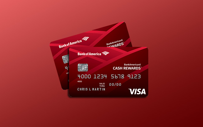 BankAmericard Cash Rewards™ Visa Signature® Credit Card