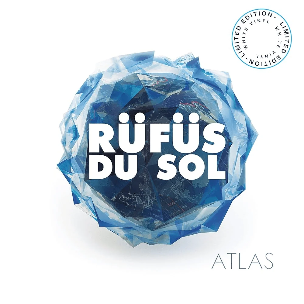 RÜFÜS DU SOL - Atlas