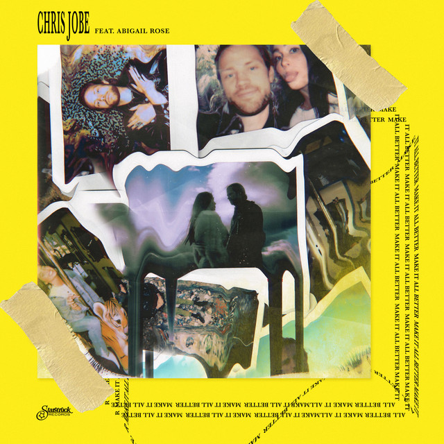 Make It All Better - Chris Jobe, Abigail Rose 