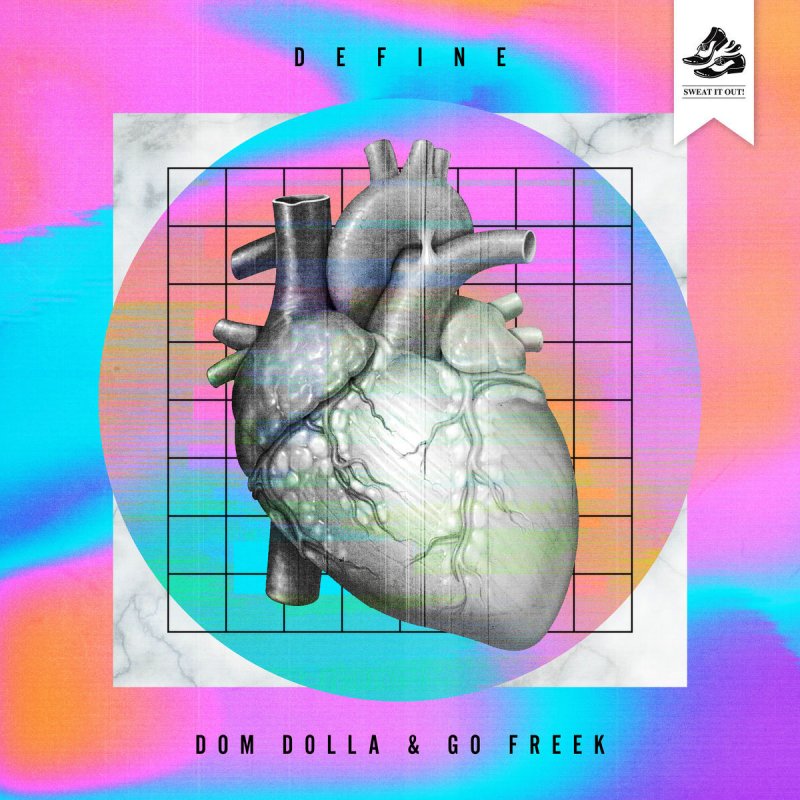 Define - Dom Dolla