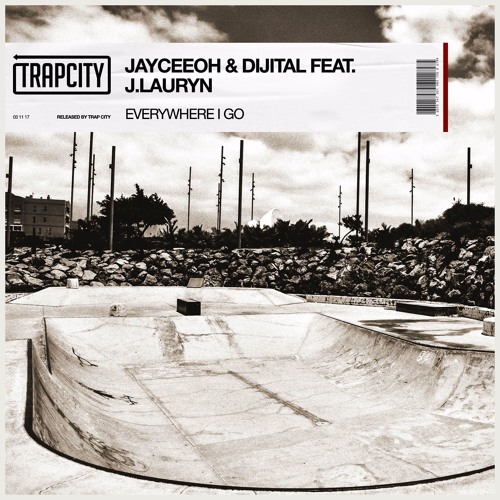 Jayceeoh & Dijital feat. J.Lauryn – Everywhere I Go