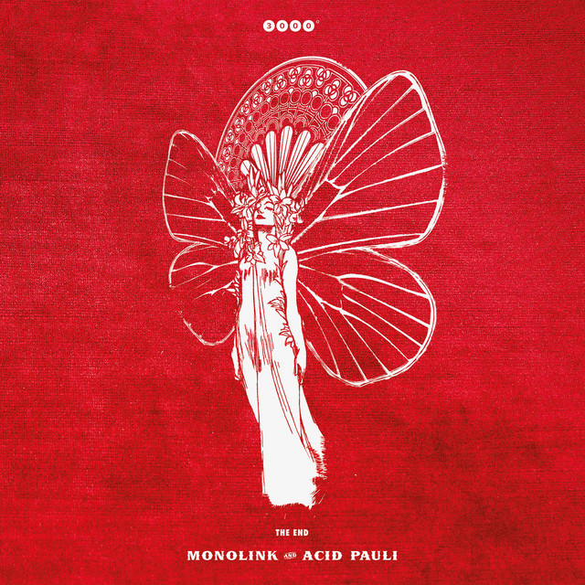 The End - Monolink & Acid Pauli