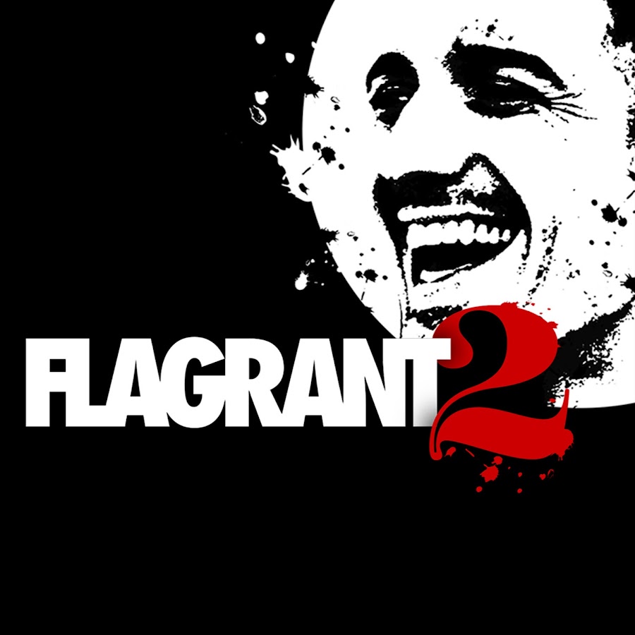 Flagrant 2