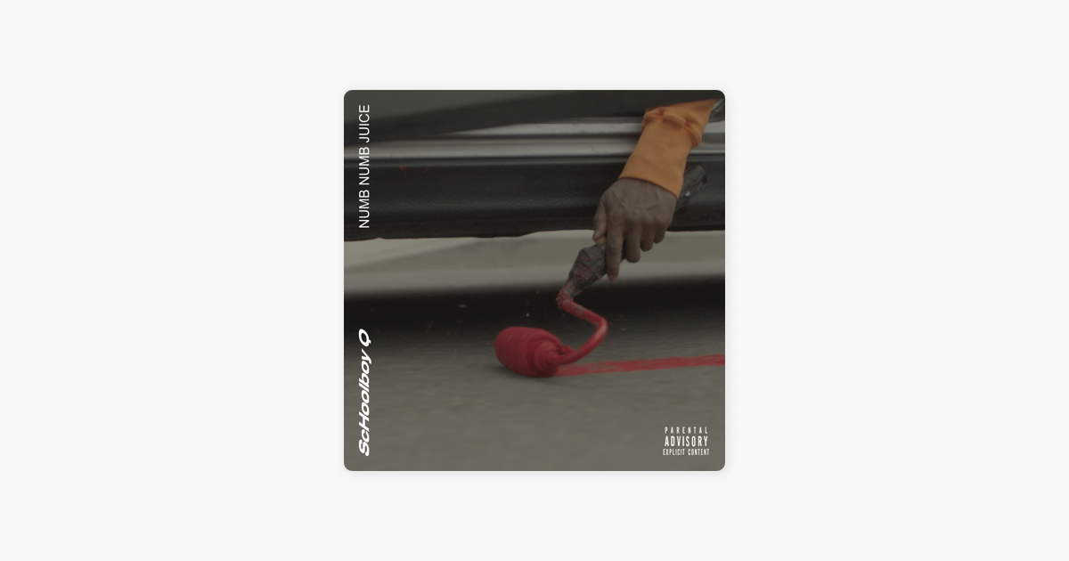 ‎Numb Numb Juice by ScHoolboy Q
