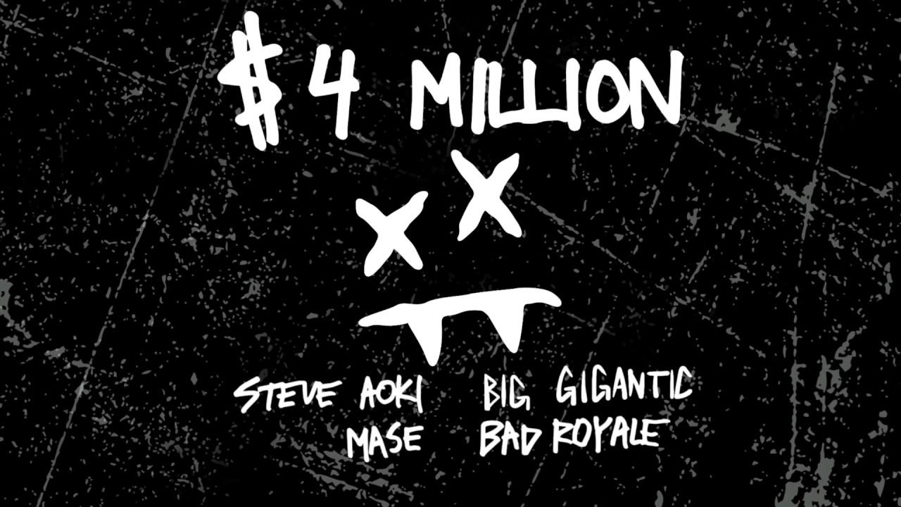 Steve Aoki & Bad Royale - $4,000,000 feat. Ma$e & Big Gigantic (Cover Art) [Ultra Music]