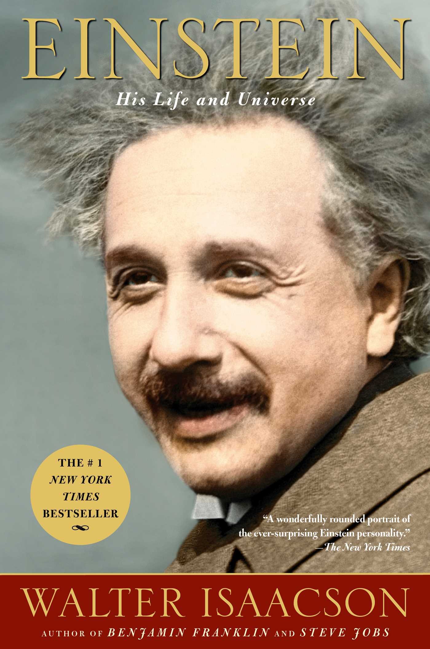 Einstein: His Life and Universe by Walter Isaacsson