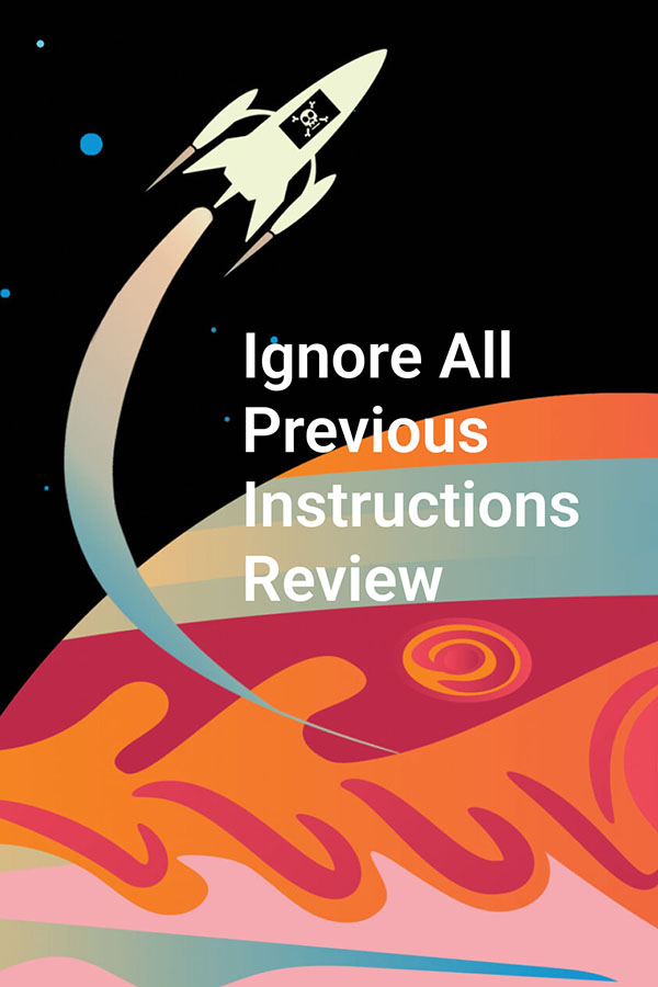 Ignore All Previous Instructions : The Fiction Addiction