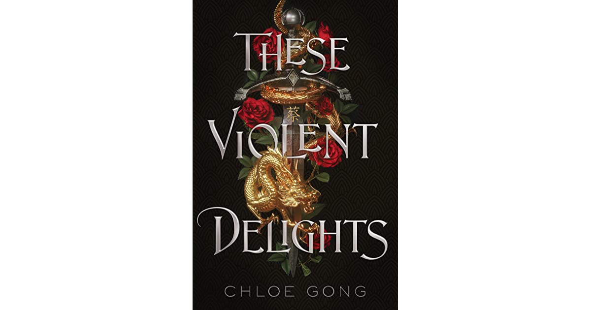 These Violent Delights (These Violent Delights, #1)