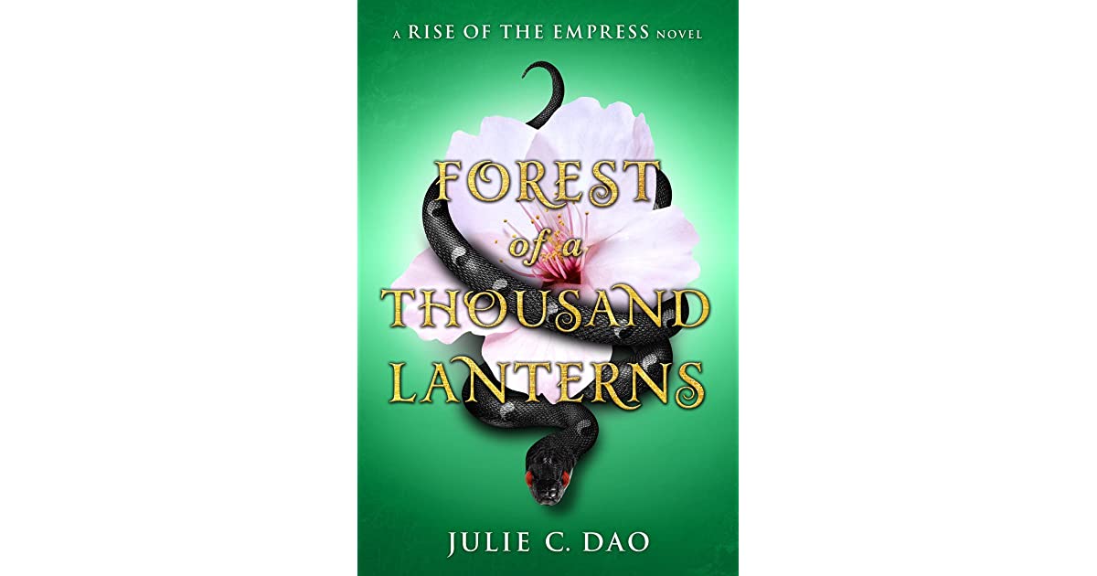 Forest of a Thousand Lanterns (Rise of the Empress, #1)