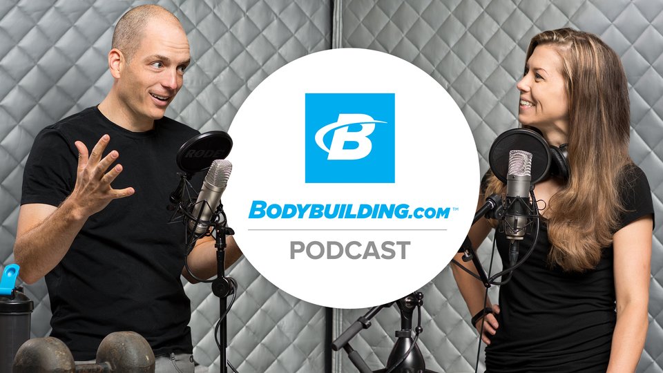 The Bodybuilding.com Podcast