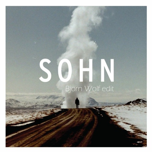Sohn - Rennen - Bjorn Wolf (Edit)
