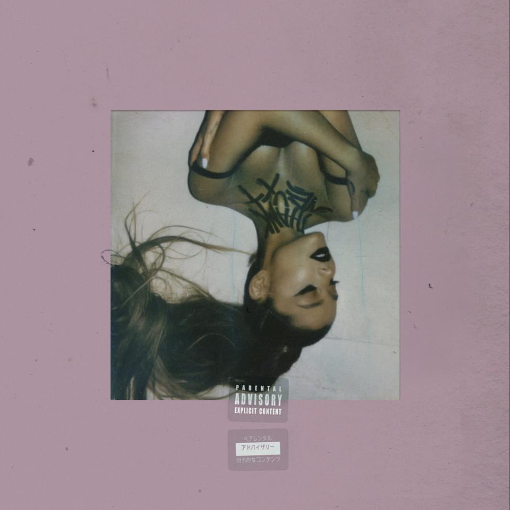 Ariana Grande – ​needy