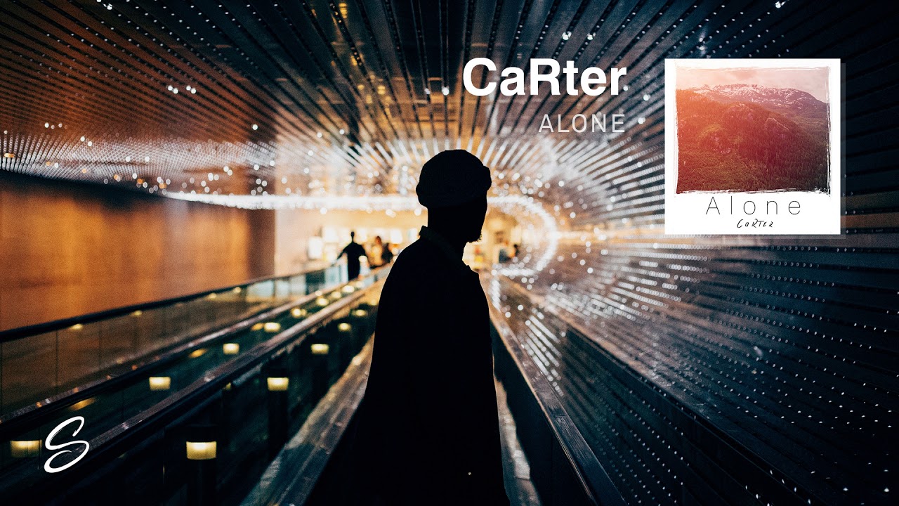 CaRter - Alone