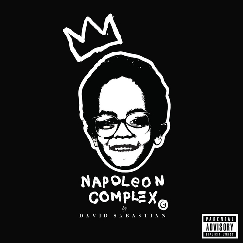 Napoleon Complex Mixtape by David Sabastian