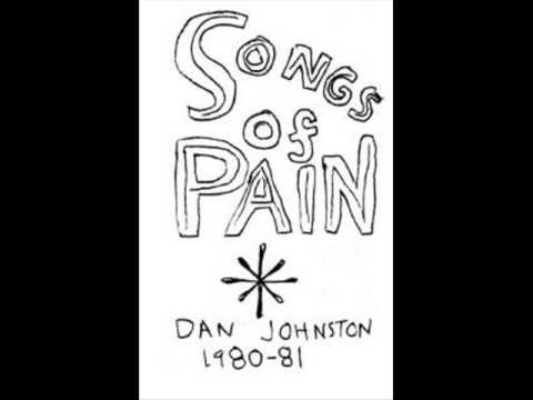 Daniel Johnston - Grievances
