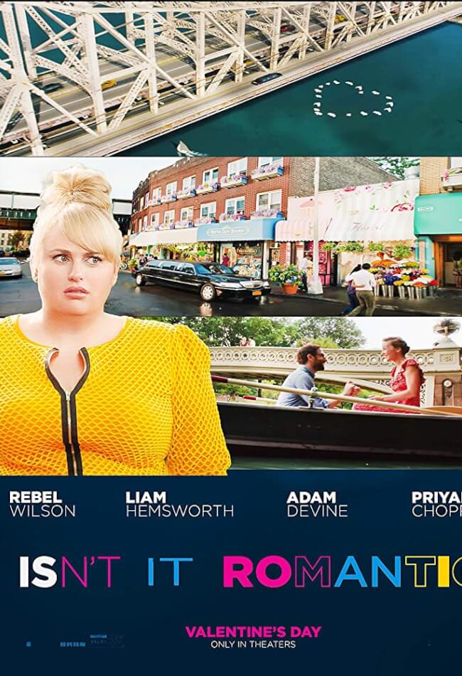 Isn't It Romantic (2019)