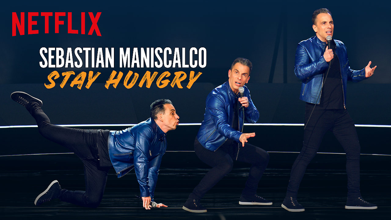 Sebastian Maniscalco: Stay Hungry