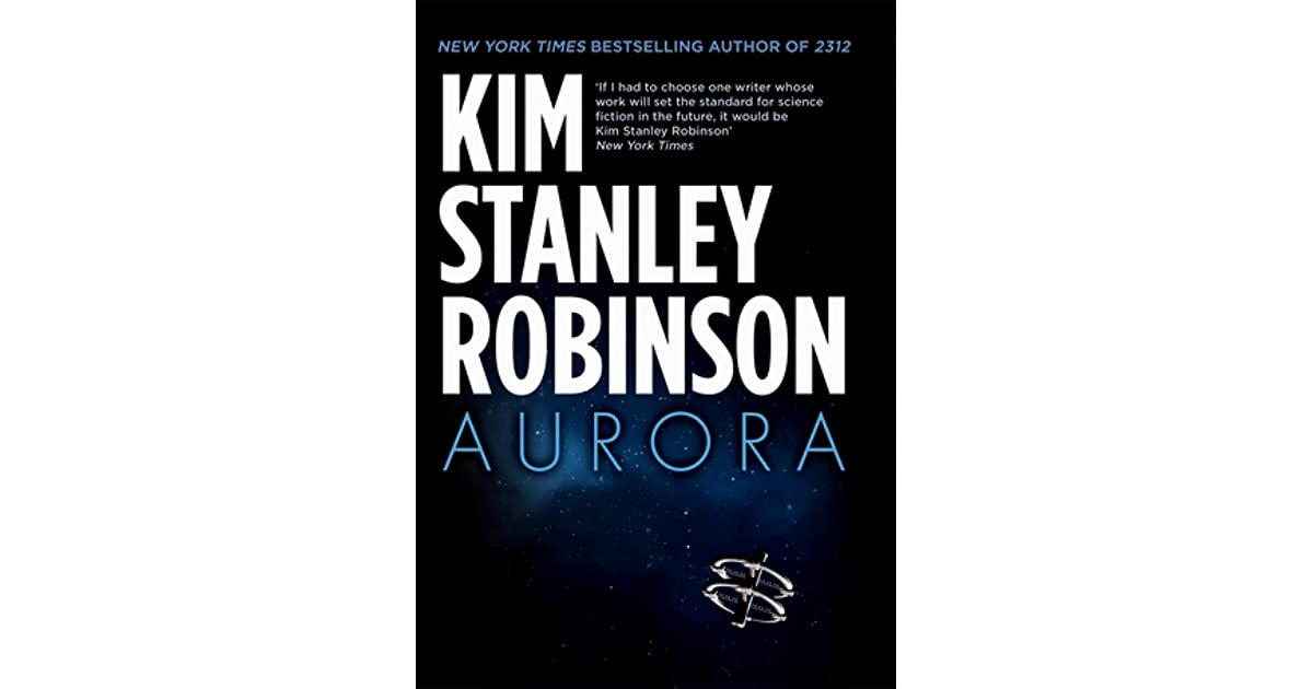 Aurora by Kim Stanley Robinson