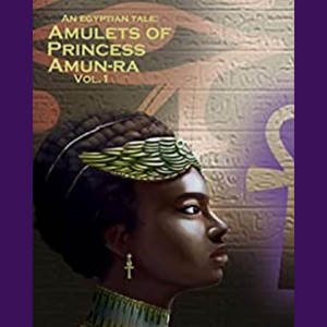 An Egyptian Tale: Amulets of Princess Amun-Ra : The Fiction Addiction