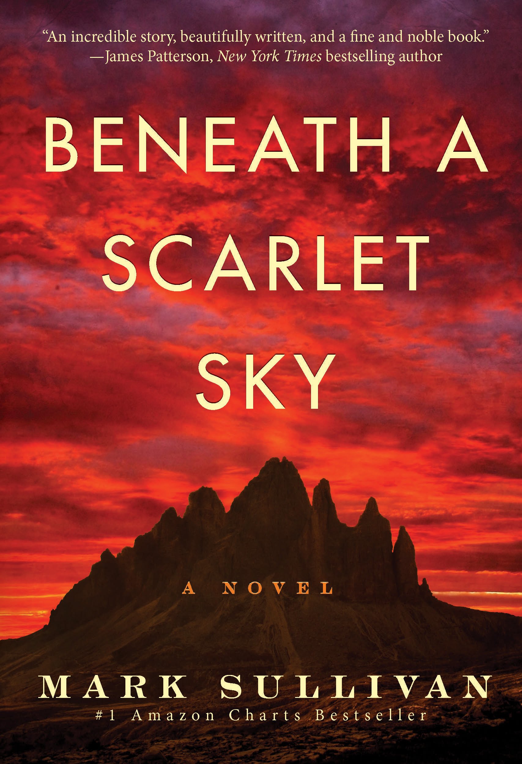 Beneath a Scarlet Sky: A Novel 