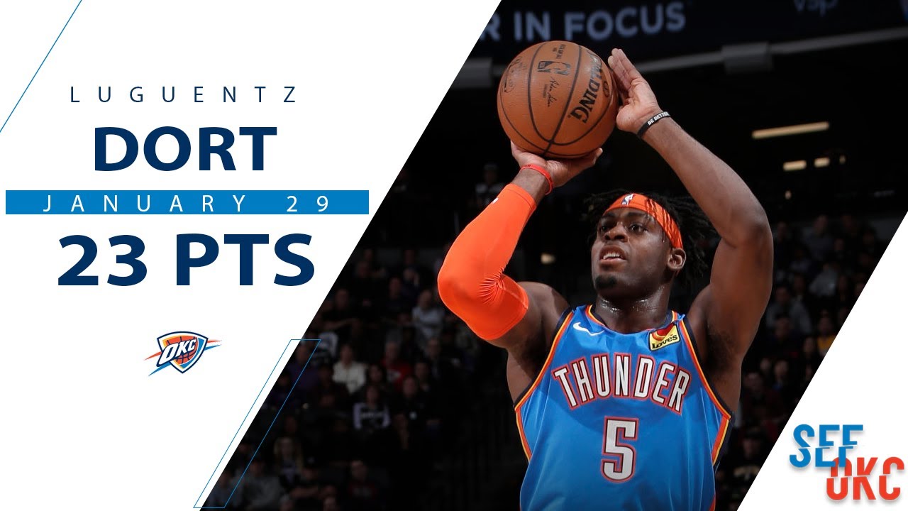 Luguentz Dort's Full Highlights: Career High 23 PTS, 5 Threes vs Kings | 2019-20 Season - 1.29.20