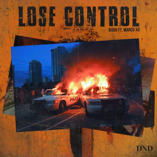 Lose Control feat. Marco XO