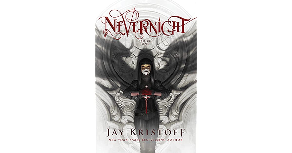 Nevernight (The Nevernight Chronicle, #1) by Jay Kristoff
