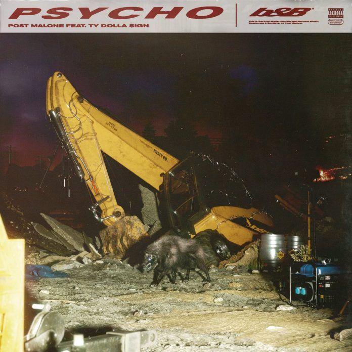 Post Malone - Psycho ft. Ty Dolla $ign