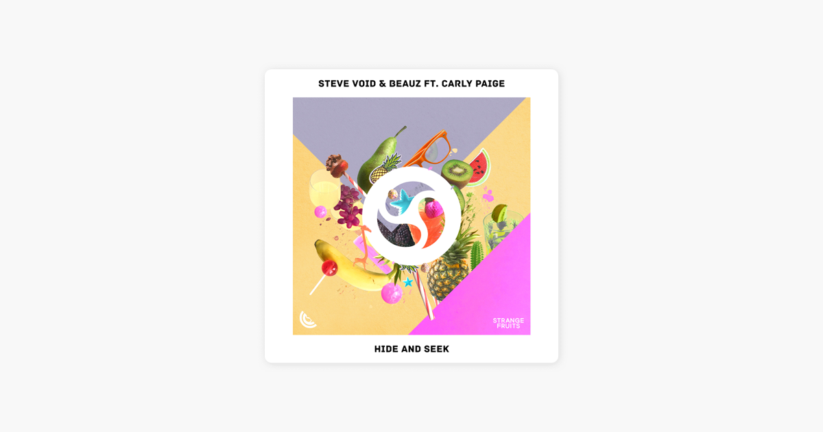 Steve Void & BEAUZ - Hide And Seek (ft. Carly Paige)