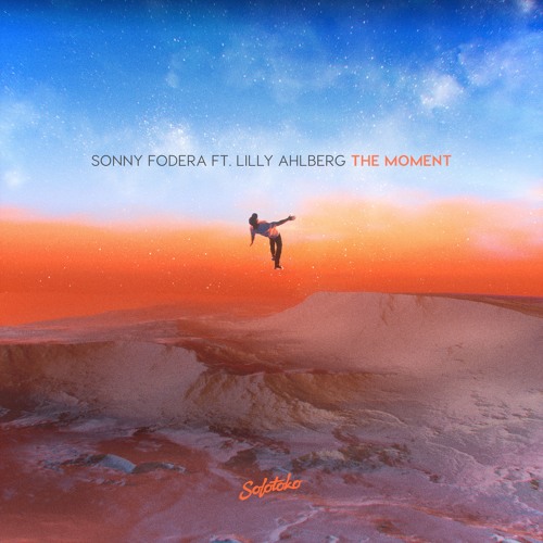 Sonny Fodera - The Moment (ft. Lilly Ahlberg)