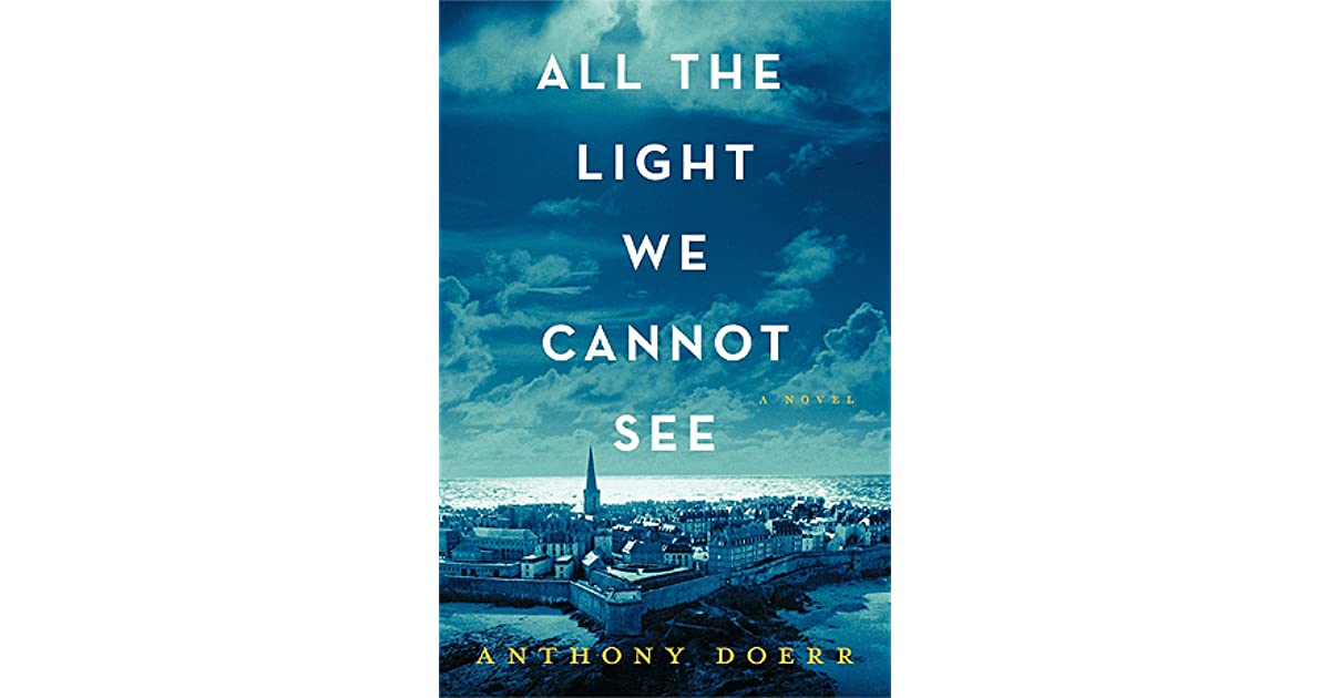 All the Light We Cannot See