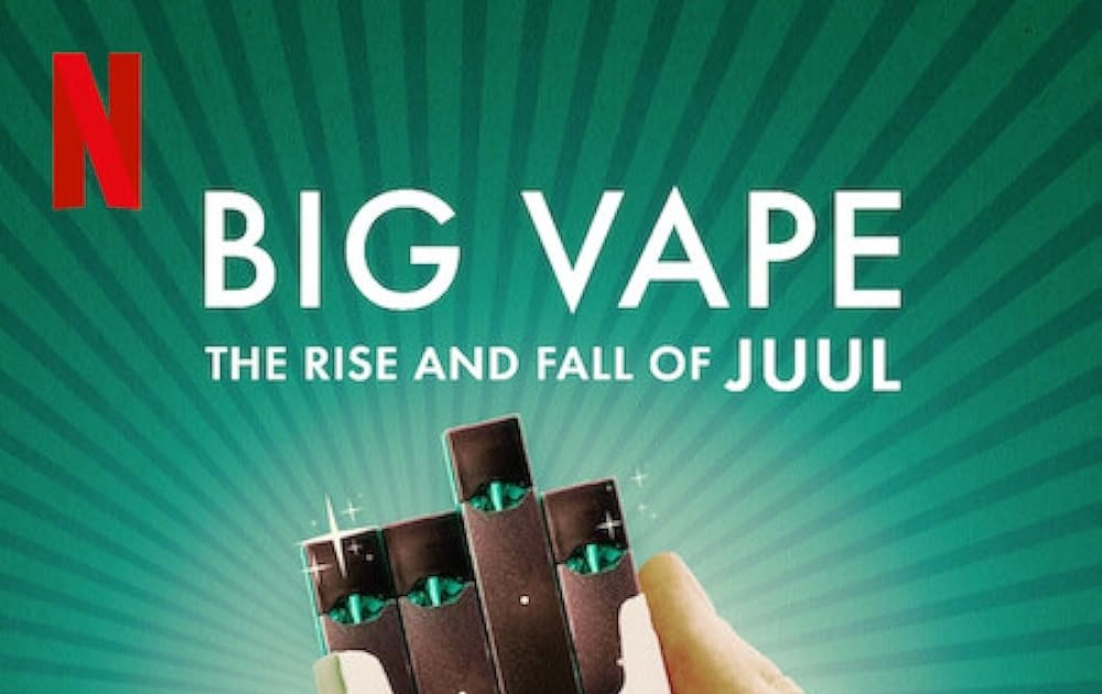 Big Vape: The Rise and Fall of Juul 