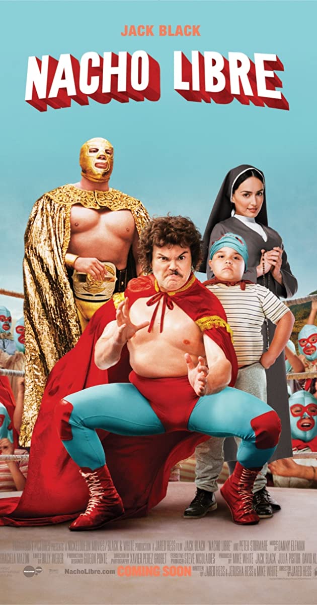 Nacho Libre (2006)