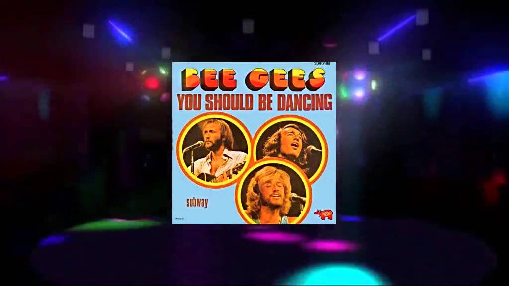Bee Gees - You Should Be Dancing