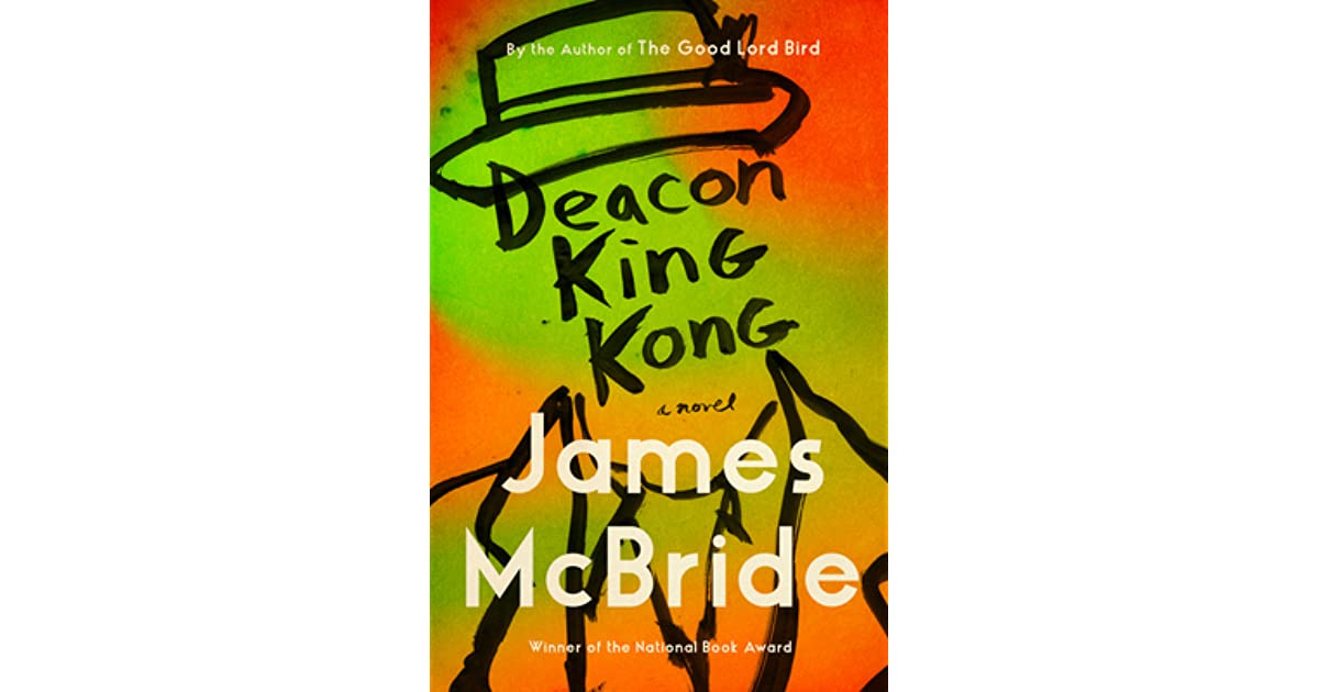 Deacon King Kong by James McBride