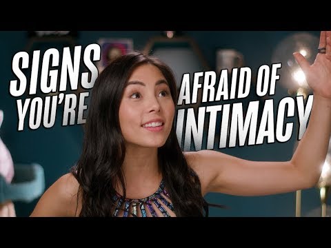 Signs You're Afraid of Intimacy