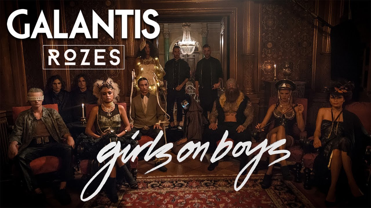 Galantis & ROZES - Girls on Boys