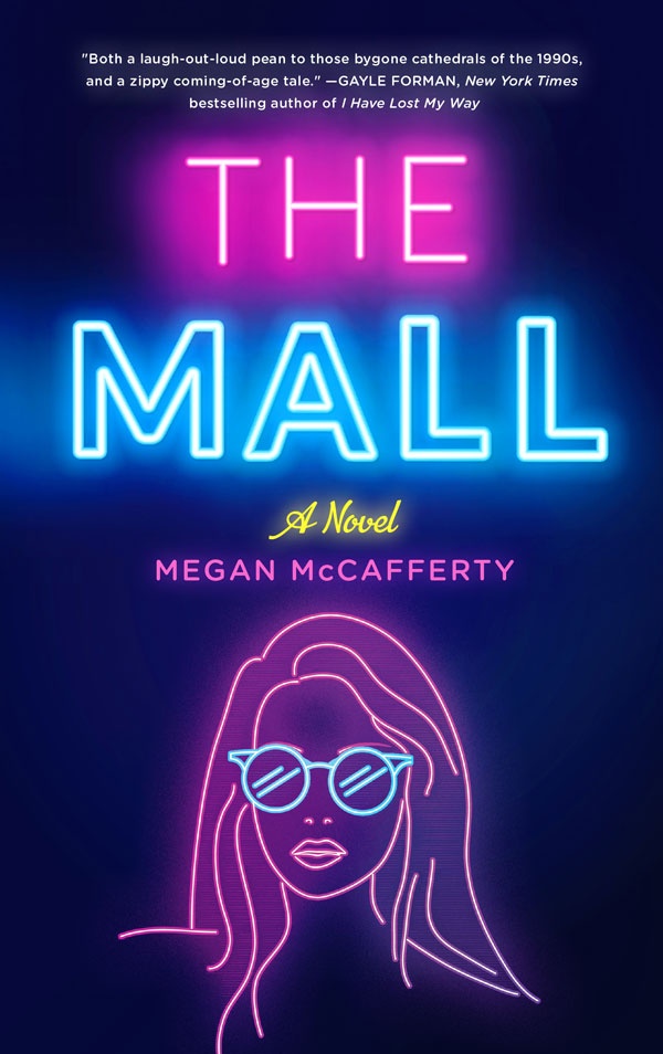 Amazon.com: The Mall: A Novel eBook: McCafferty, Megan: Kindle Store