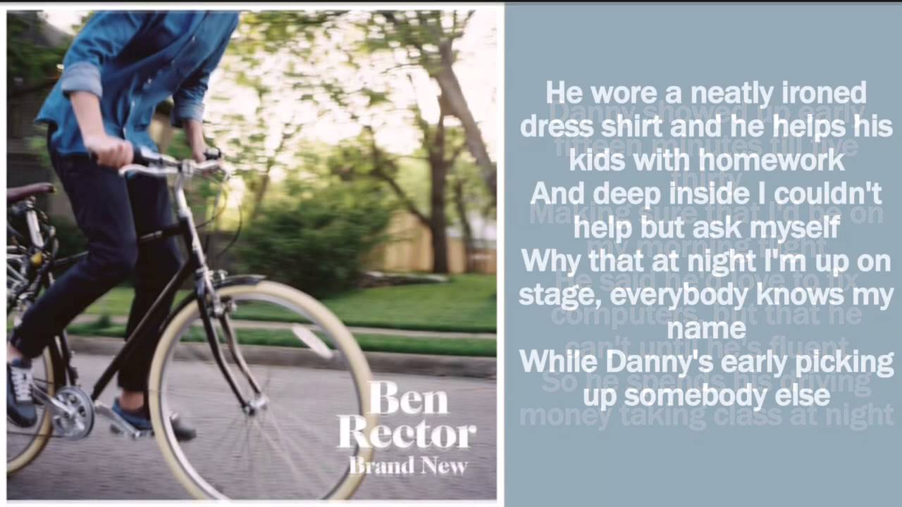 The Men That Drive Me Places Lyrics - Ben Rector