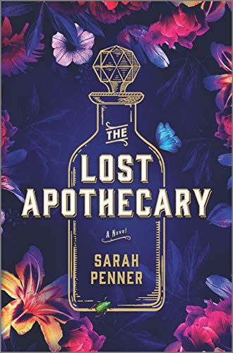 The Lost Apothecary by Sarah Penner