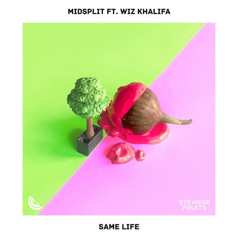 Midsplit – Same Life (feat. Wiz Khalifa)