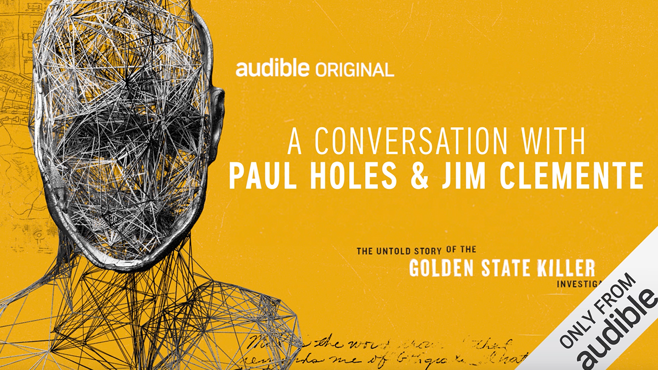 Evil Has a Name: The Untold Story of the Golden State Killer Investigation (Podcast)