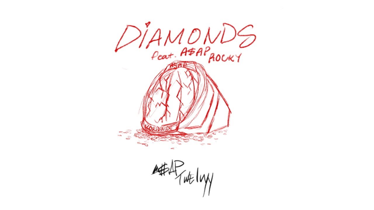 A$AP Twelvyy - Diamonds Feat. A$AP Rocky